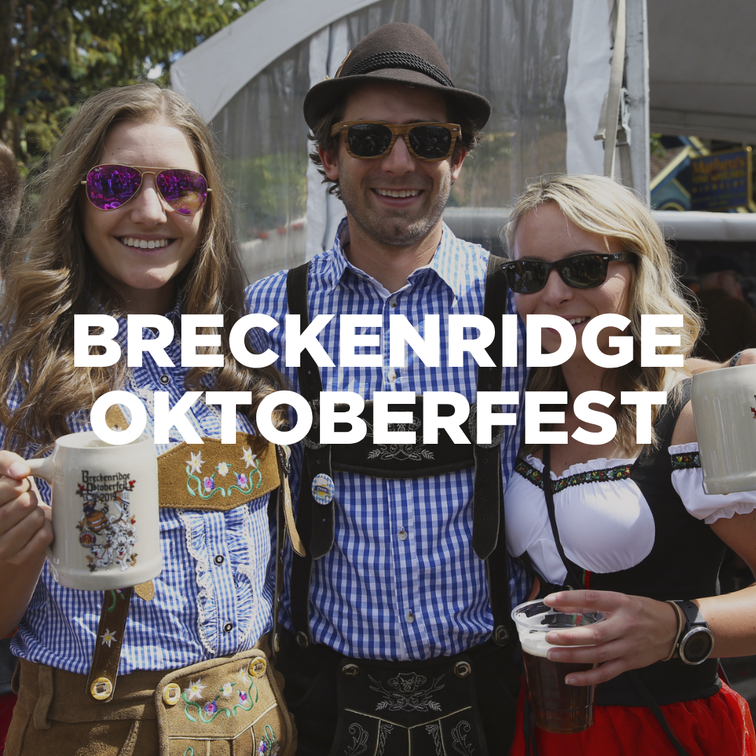Seasonal Adventures: Breckenridge Oktober Fest